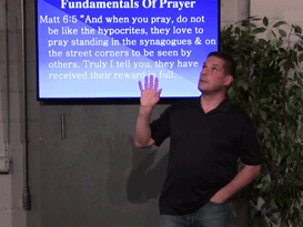 05/30/15 - Fundamentals of Prayer – Prayer pt6 